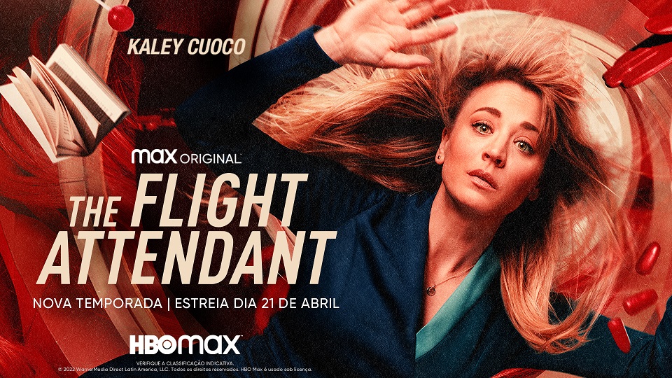 HBO Max apresenta o trailer oficial da segunda temporada de ‘The Flight Attendant’, estrelada por Kaley Cuoco
