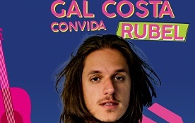 Festival Novabrasil anuncia participação de Rubel no show de Gal Costa