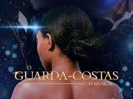 O Guarda-Costas, o Musical chega ao Brasil no Teatro Claro SP