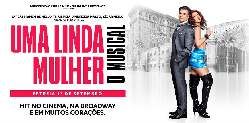Uma Linda Mulher – O Musical chega ao Brasil pela primeira vez